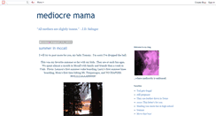 Desktop Screenshot of mediocremama.com